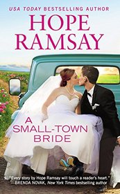 A Small-Town Bride (Chapel of Love, Bk 2)