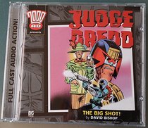 Judge Dredd - the Big Shot (2000 AD)