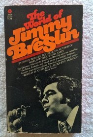 The World of Jimmy Breslin