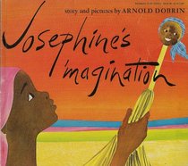 Josephine's 'magination: A Tale of Haiti