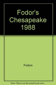 Fodors-Cheaspeake'88