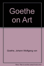 Goethe on Art