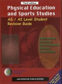 Physical Education and Sport Studies: Advanced Level (AS/A2) Student Revision Guide