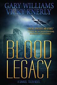 Blood Legacy (Samuel Tolen, Bk 2)