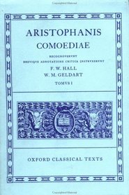 Aristophanis Comoediae: Acharenses, Equites, Nubes, Vespae, Pax, Aves (Oxford Classical Texts Ser)
