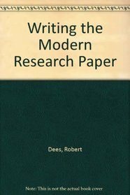 Writing the Modern Research Paper