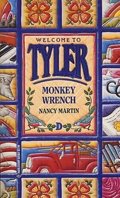 Monkey Wrench (Tyler, Bk 4)
