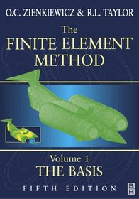 The Finite Element Method, Volume 1, The Basis, 5th Edition