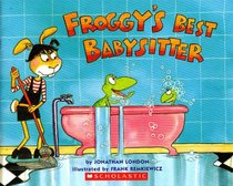 Froggy's Best Babysitter (Froggy)