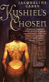 Kushiel's Chosen (Kushiel's Legacy, Bk 2)