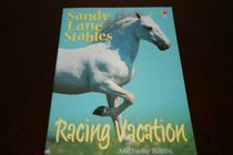 Racing Vacation (Sandy Lane Stables, Bk 9)