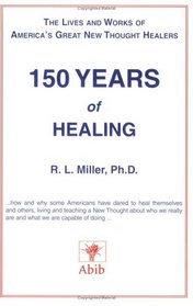 150 Years of Healing