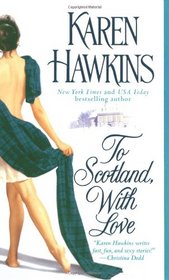 To Scotland, With Love (MacLean Curse, Bk 2)