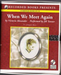 When We Meet Again (Effington Family & Friends, Bk 10) (Audio CD) (Unabridged)
