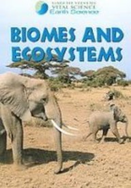 Biomes and Ecosystems (Gareth Stevens Vital Science: Earth Science)