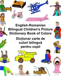 English-Romanian Bilingual Children's Picture Dictionary Book of Colors (FreeBilingualBooks.com) (English and Romanian Edition)