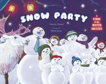 Snow Party: A Story of the Winter Solstice