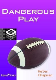 Dangerous Play (Interact)
