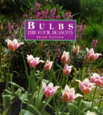 Bulbs the Four Seasons