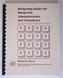 Budgeting Guide for Nonprofit Administrators & Volunteers