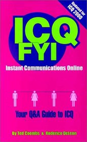 ICQ FYI: Instant Communications Online (Fyi)