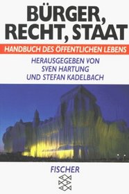Burger Recht Staat (German Edition)