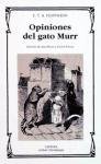 Opiniones del gato Murr/ Opinions of Murr the cat (Spanish Edition)
