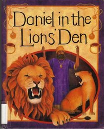 Daniel in the Lion's Den (Bible Stories)