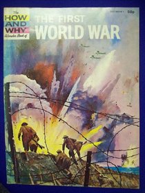 First World War (How & Why)