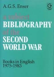 A Subject Bibliography of the Second World War: Books in English, 1975-1983 (Grafton Book)