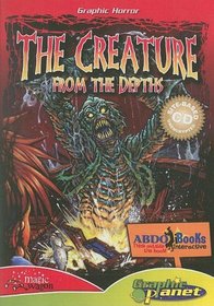 The Creature from the Depths (Graphic Horror)