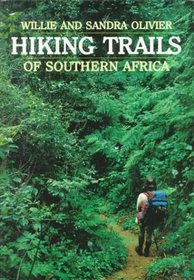 Hiking Trails of Southern Africa (South African Travel & Field Guides)