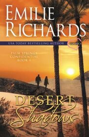 Desert Shadows (Palm Springs Confidential)
