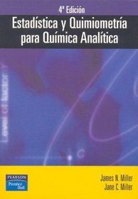 Estadistica y Quimiometria Para Quimica Analitica (Spanish Edition)