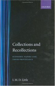 Collection and Recollections: Economic Papers and Their Provenance