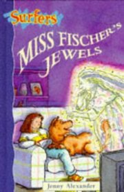 Miss Fischer's Jewels (Surfers S.)