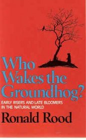 Who wakes the groundhog?