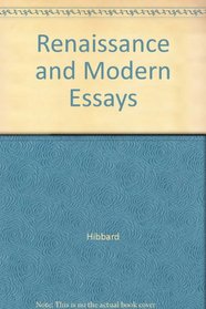 Renaissance and Modern Essays