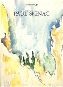 Paul Signac, 1863-1935: Watercolours and drawings, November-December 1986