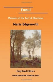 Ennui Memoirs of the Earl of Glenthorn