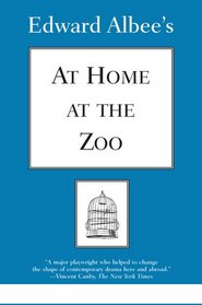 Edward Albee's At Home at the Zoo: Act One - Home LifeAct Two - The Zoo Story