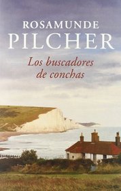 Los buscadores de conchas / The Shell Seekers (Spanish Edition)