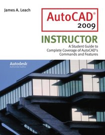AutoCad 2009 Instructor (The Mcgraw-Hill Graphics Series)