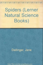 Spiders (Lerner Natural Science Books)