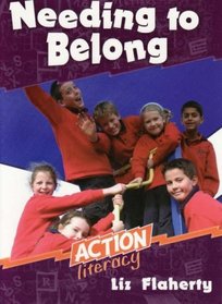 Needing to Belong (Action Literacy)