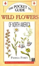Pocket Guide to Wild Flowers of North America