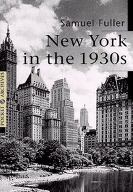 New York in the 1930s (Pocket Archives Series)