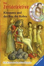 Kleopatra Und Der Biss Der Kobra (German Edition)
