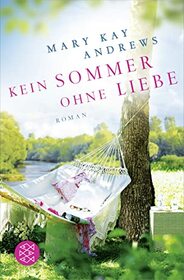 Kein Sommer ohne Liebe (Beach Town) (Beach Town, Bk 1) (German Edition)