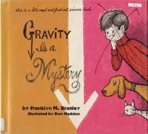 Gravity is a Mystery (A Let's-Read-and-Find-Out Science Book)